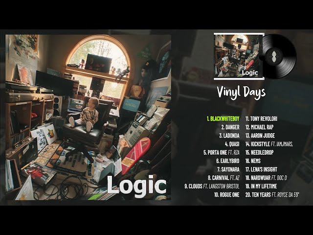 #Logic - Vinyl Days (ALBUM)