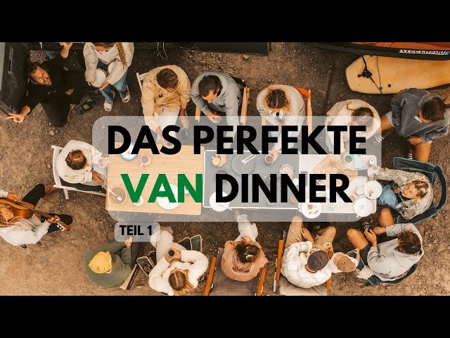 Das perfekte Van Dinner Teil 1 🇮🇹 Ep. 35