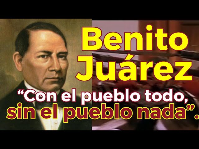 "Benito Juárez: El Benemérito de las Américas - Biografía y Legado"