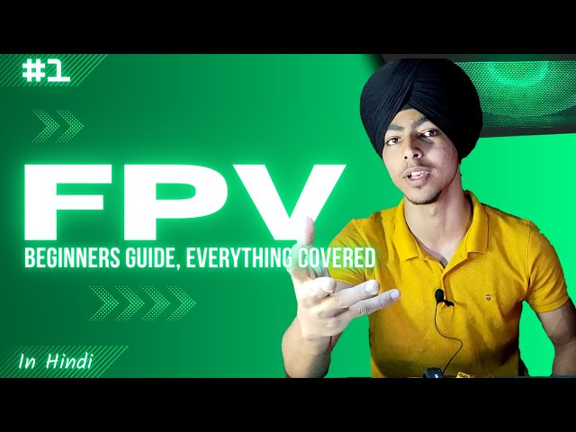 How to build FPV drone || FPV Drone basics in Hindi Part - 1 #fpv #fpvdrone