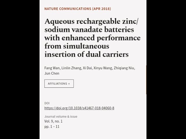 Aqueous rechargeable zinc/sodium vanadate batteries with enhanced performance from si... | RTCL.TV