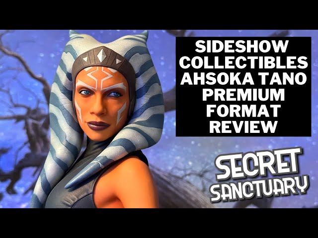 Sideshow Collectibles Ahsoka Tano Premium Format - First In-Hand Review on Youtube!