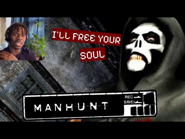 why manhunt is so SATISFYING