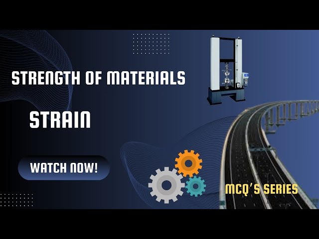 Strength of Materials Questions and Answers – Strain  #education #mechanical #mechanicalengineering