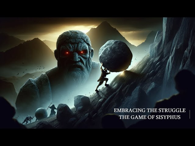 Embracing the Struggle | The Game of Sisyphus FINALE