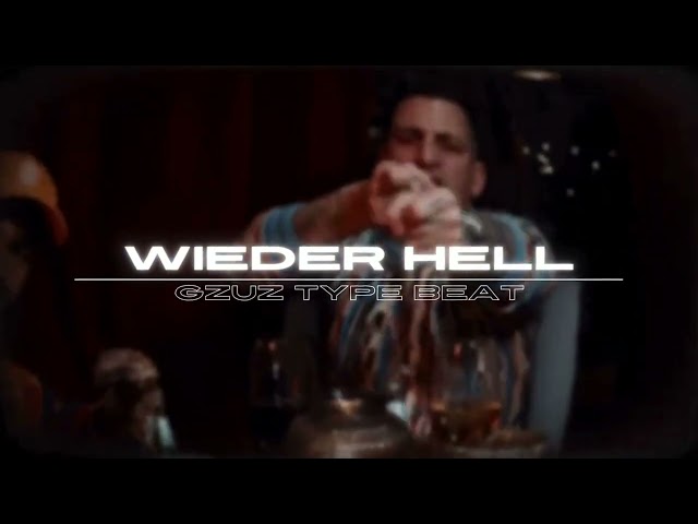 [free] Gzuz x Sa4 x 187 Strassenbande Type Beat - "Wieder Hell" (prod. by luczifer)