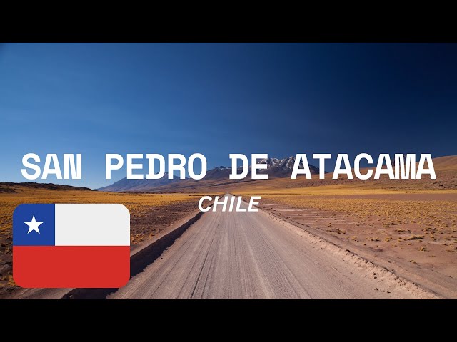 SAN PEDRO DE ATACAMA, CHILE: JEWEL OF THE DESERT : Travel Guide And Things To Do #sanpedrodeatacama