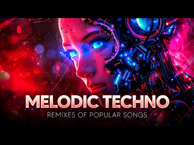 Melodic Techno e Progressive House Mix 2024 - Remixes Of Popular Songs 🎵⚡️