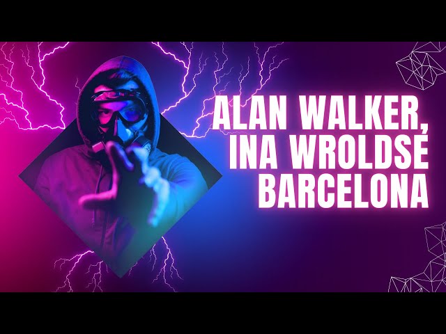 Alan Walker, Ina Wroldsen – Barcelona
