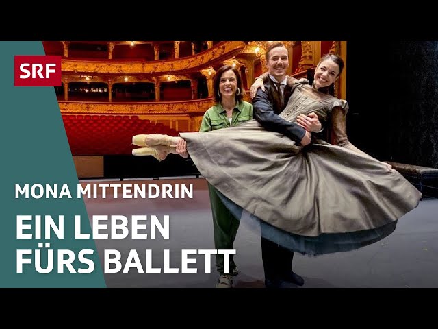 Im Ballett Zürich – Zwischen Leiden und Leidenschaft | Mona mittendrin 2023 | SRF