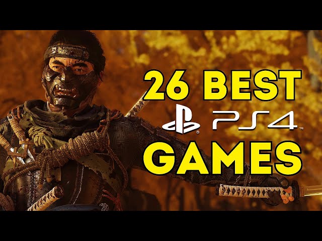 TOP 26 Best PS4 Games of All Time