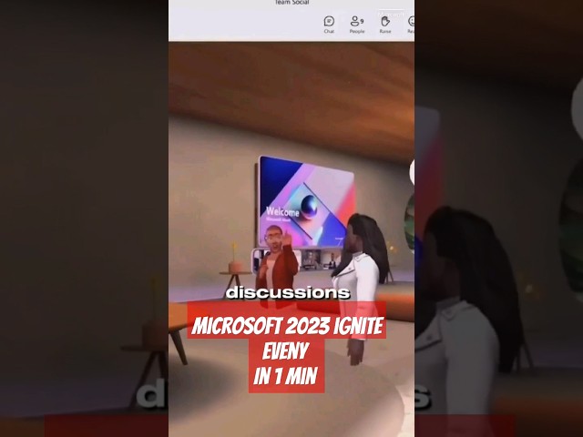 Microsoft 2023 Ignite Event in 1 min, Immersive 3D space  #microsoft #ignite #multiverse
