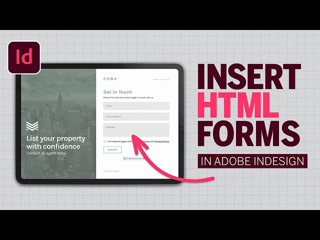 Learn how to embed HTML contact forms in Adobe InDesign