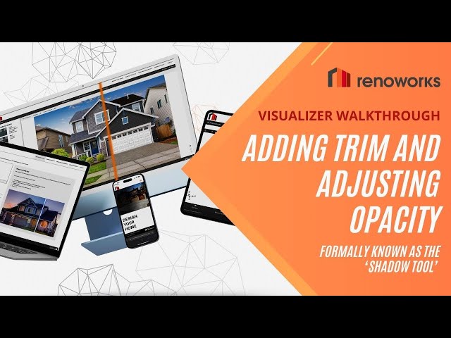 Adding Trim and Adjusting Opacity / Shadow Tool (The New Renoworks Pro)