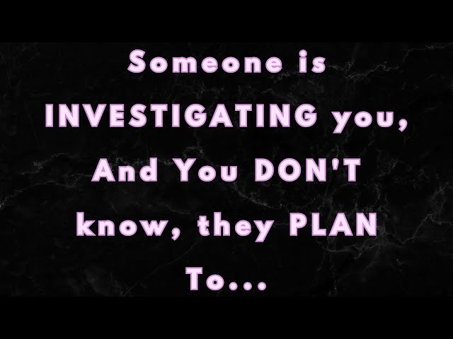 Angels say Someone is INVESTIGATING you, And You DON'T know, they PLAN To...|Angels say| Angel says|