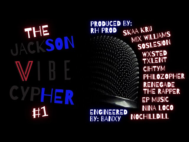 The Jackson Vibe Cypher #1 | YouTube Artists under 1k Subscribers!!