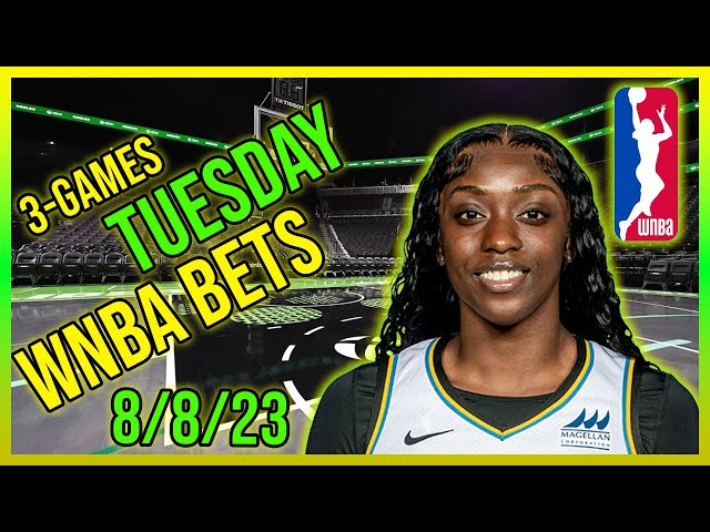 WNBA Picks Today 8/8/2023 | FREE WNBA Picks, Best Bets and Predictions
