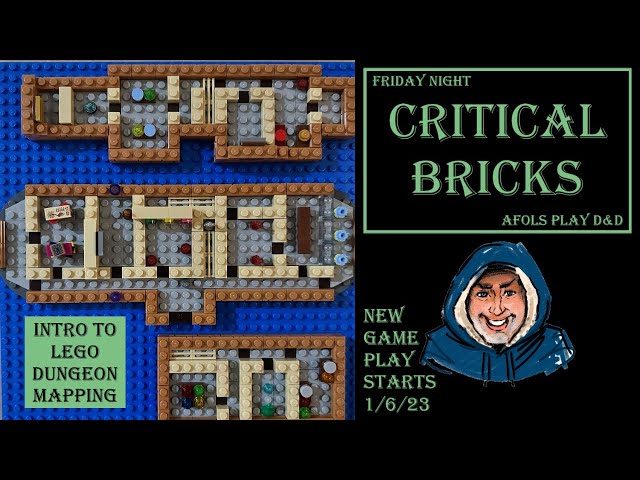 Intro to Lego Dungeon Mapping - Friday Night CRITICAL BRICKS