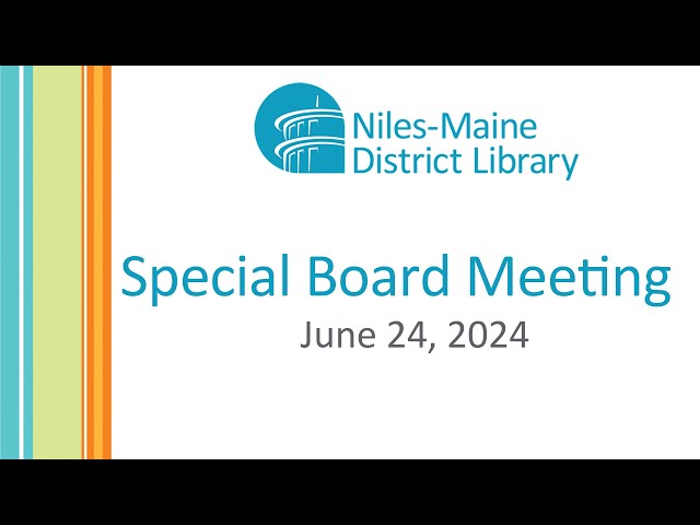 Special Board Meeting - June 24, 2024