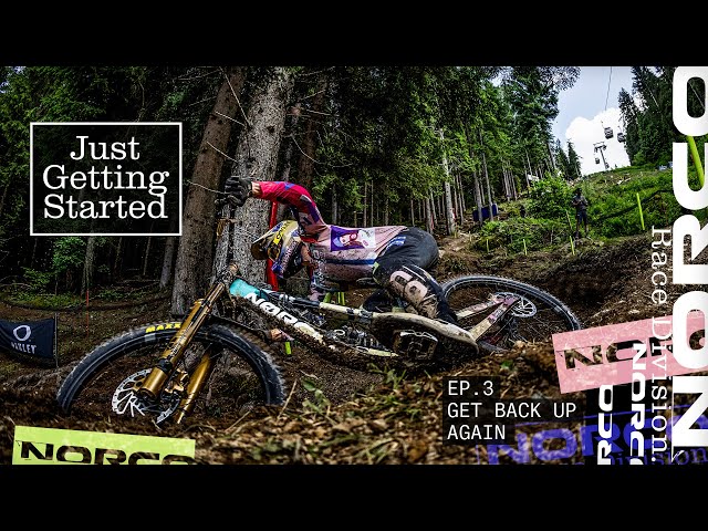 Just Getting Started EP3 - Get Back Up Again - Leogang and Val di Sole