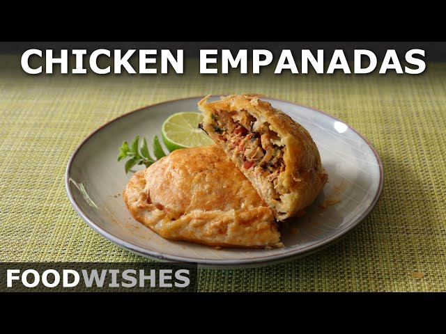 Chicken Empanadas - Chicken Hand Pies - Food Wishes