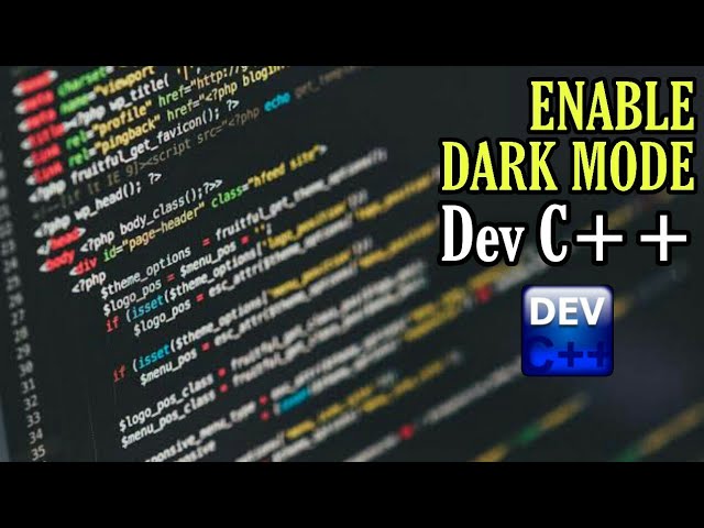 How to enable dark mode on Dev C++|Turn on Dark theme in Dev C++|2020|MJ Hacks
