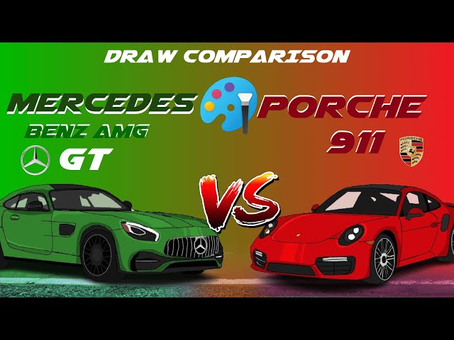 Mercedes Benz AMG GT vs Porsche 911 | Draw Comparison | BONUS |FoxyAnimatorEJ|  ᴺᵉʷ ʸᵉᵃʳˢ ᴱᵛᵉ
