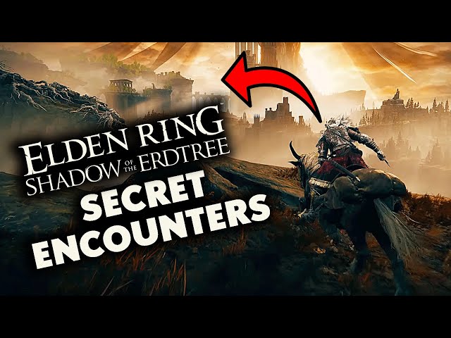 10 SECRET Encounters You Missed In Elden Ring: Shadow of The Erdtree
