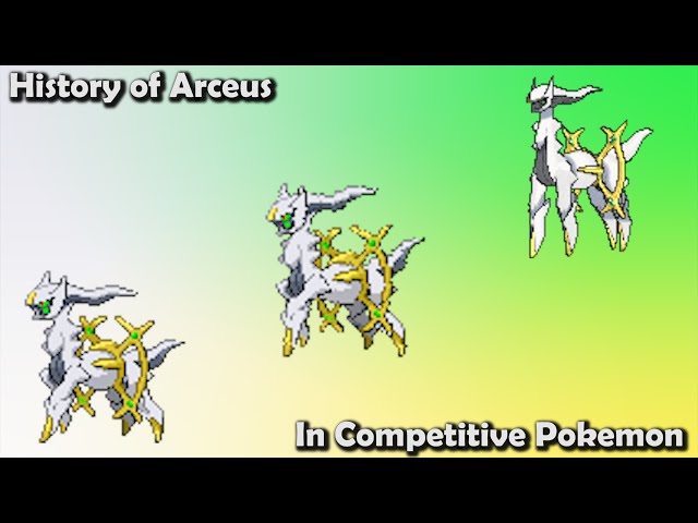 How GOOD was Arceus ACTUALLY? - History of Arceus in Competitive Pokemon