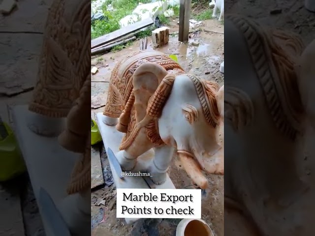 Marble Export; Points to Check before Packing I KDSushma