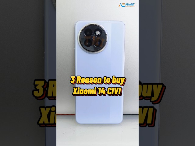 3 Reason to buy Xiaomi 14 CIVI - Latest Gaming smartphone.