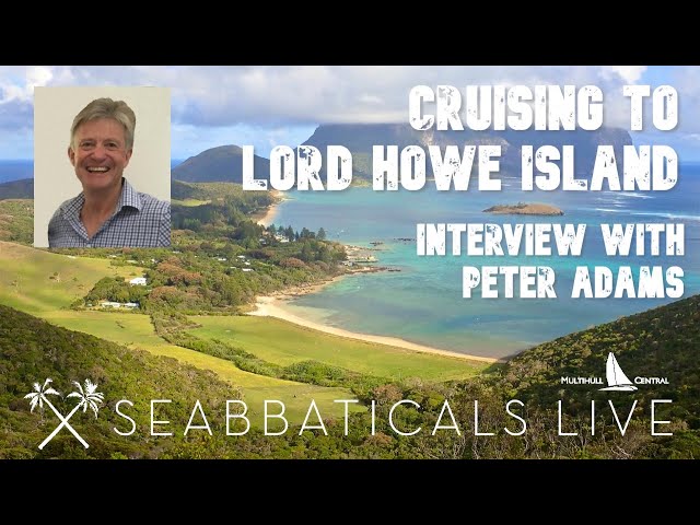 EP 22 - INTERVIEW: Cruising to Lord Howe Island