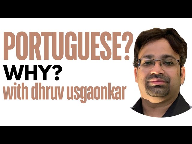 Dhruv Usgaonkar  on studying (and teaching) Portuguese in today's Goa