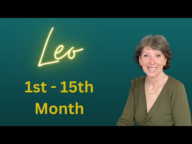 Leo *Transformation of a Lifetime!* July 2024