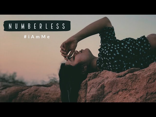 Numberless | Ultimate SelfLove Song | By Jatan Pandya