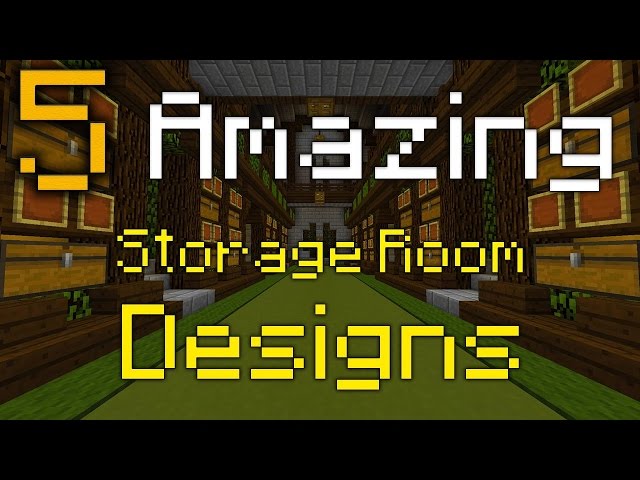 Minecraft: 5 Amazing Storage Room Designs