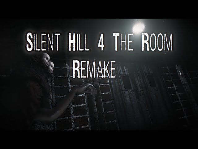 Silent Hill 4: The Room - Remake