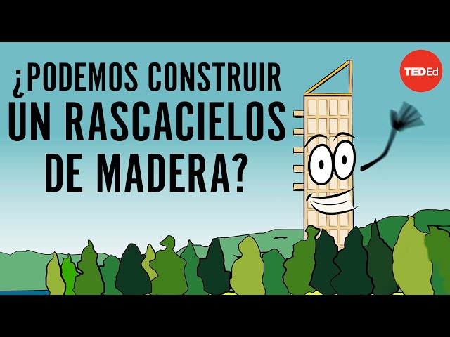 ¿Es posible construir un rascacielos de madera? - Stefan Al