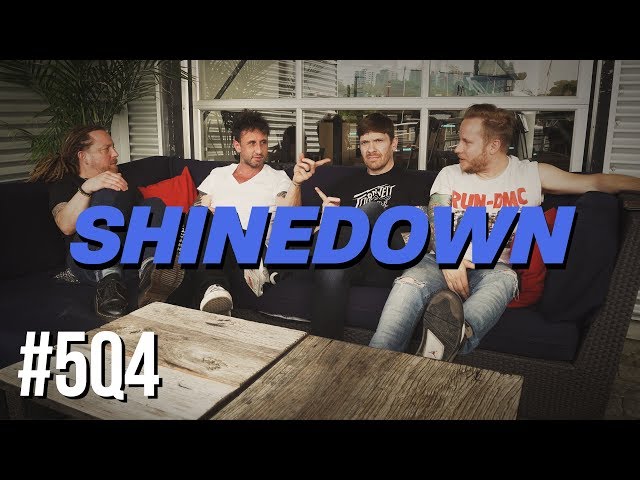 5Q4: Shinedown