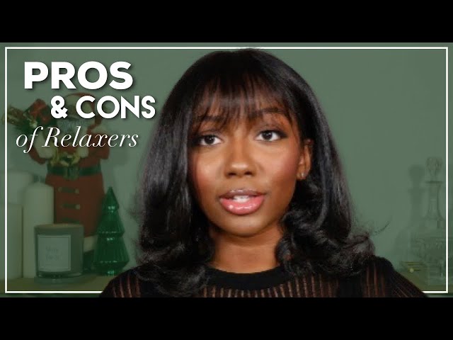 Pros & Cons of Relaxing Your Hair | Niara Alexis