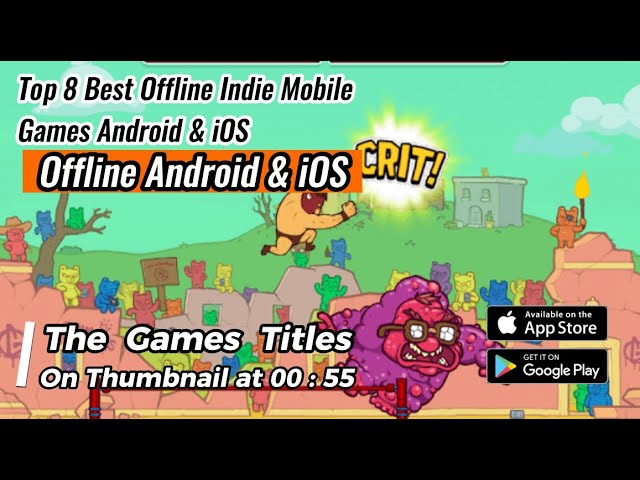 Top 8 Best Offline Indie Mobile Games Android & iOS