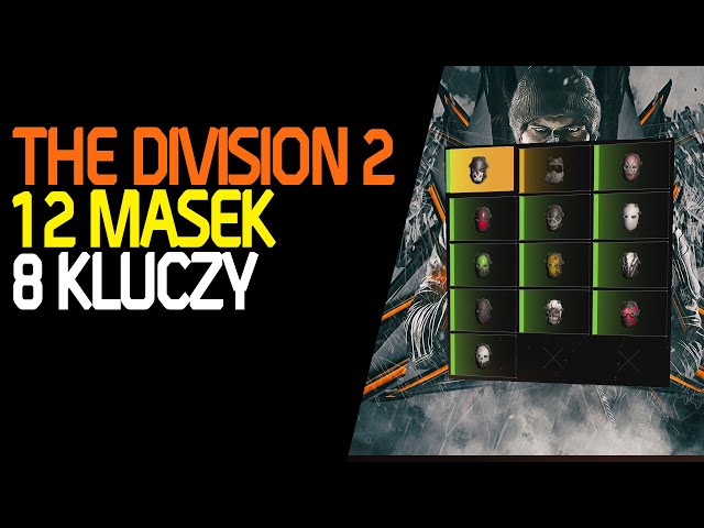 The Division 2 - 12 Masek Łowców / Hunter Masks / Klucze / Ivory Keys / poradnik