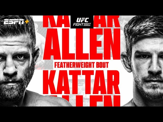 Ufc fight night: Kattar Vs Allen