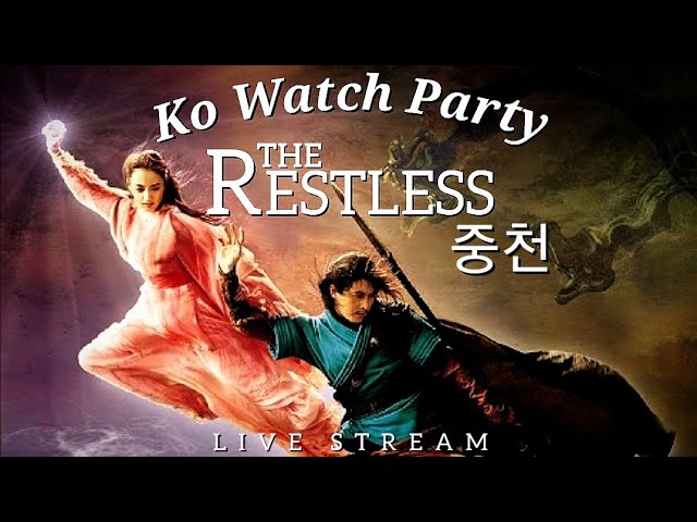 Ko Watch Party | The Restless 중천 (w/ Retro Nerd Girl & The Bat Channel)