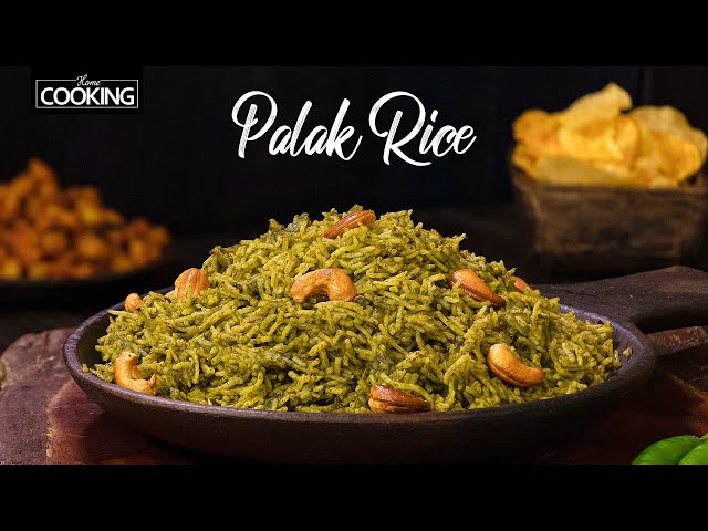 Palak Rice | Spinach Rice Recipe | Healthy Lunch Ideas | Rice Recipes @HomeCookingShow