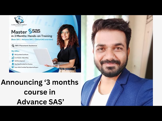 Announcing ‘3 months course in Advance SAS’