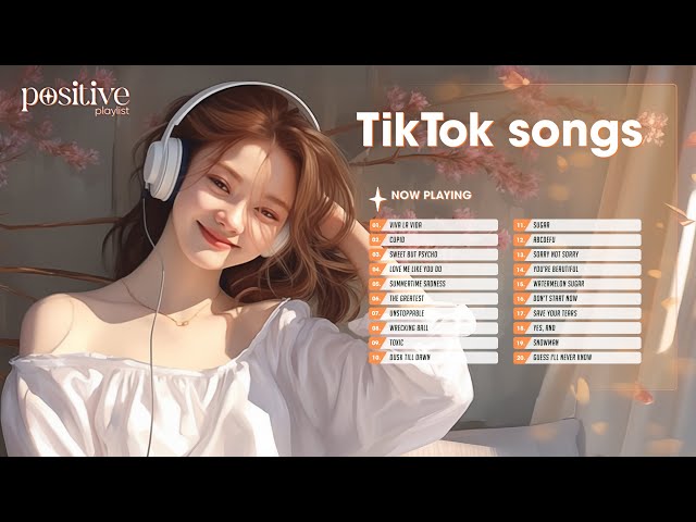 Happy Beats 🌻 A chill playlist for when you want good vibes - TikTok Trending Songs #127