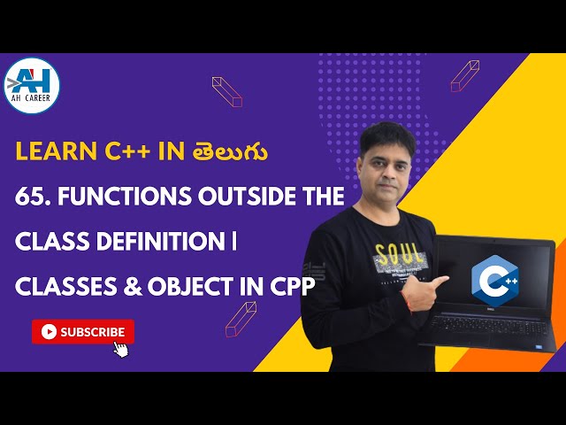 65. Functions out the class Definition| classes & objects in cpp | C++ Programming Course in Telugu