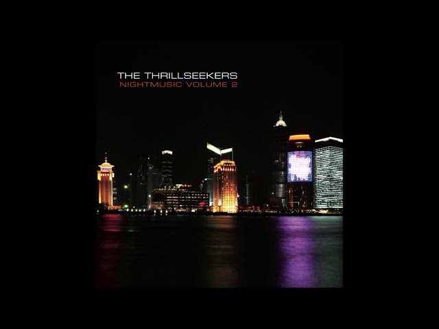 The Thrillseekers ‎– Nightmusic Volume 2 CD1 (2007)