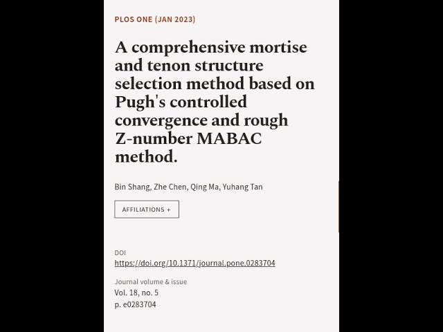 A comprehensive mortise and tenon structure selection method based on Pughs controlle... | RTCL.TV